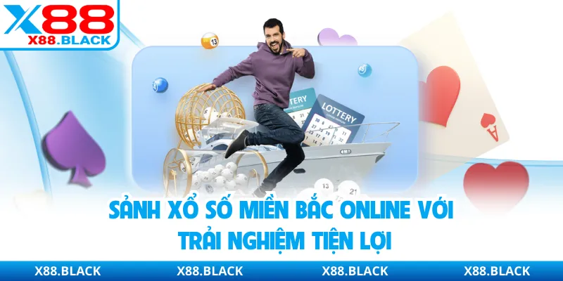 Sảnh xổ số miền Bắc online với trải nghiệm tiện lợi