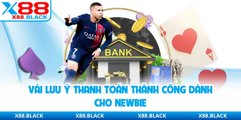 Vài lưu ý thanh toán thành công dành cho newbie